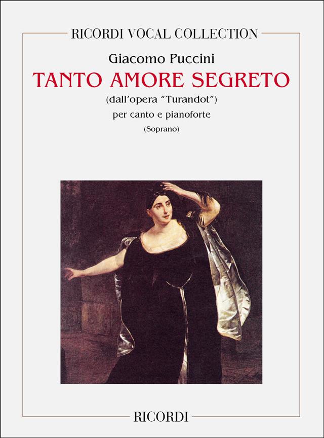 Puccini: Tanto Amore Segreto