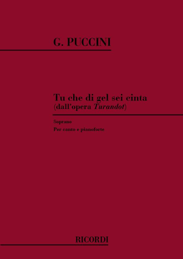 Puccini: Tu Che Di Gel Sei Cinta (Sopraan)