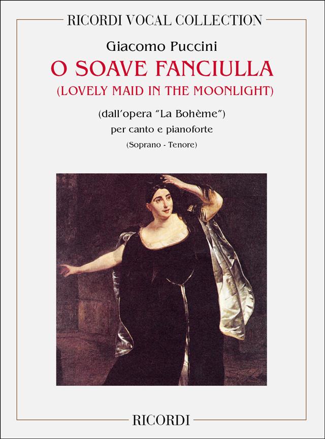 Alfano: La Boheme O Soave Fanciulla (Sopraan)