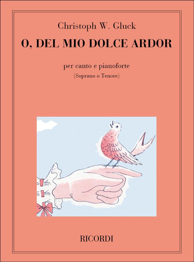 Gluck: O Del Mio Dolce Ardor