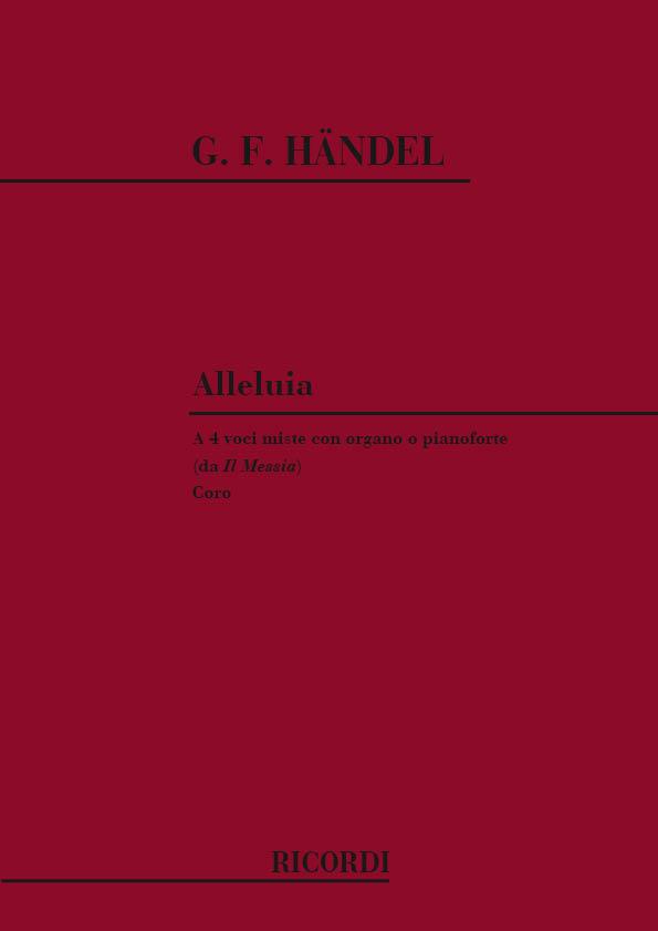 Handel: Alleluia (Dall'Opera Il Messia)