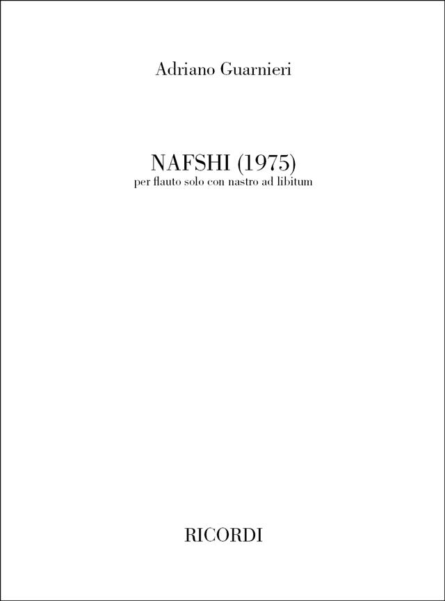 Nafshi(Per Flauto Solo Con Nastro Ad Libitum (1975))