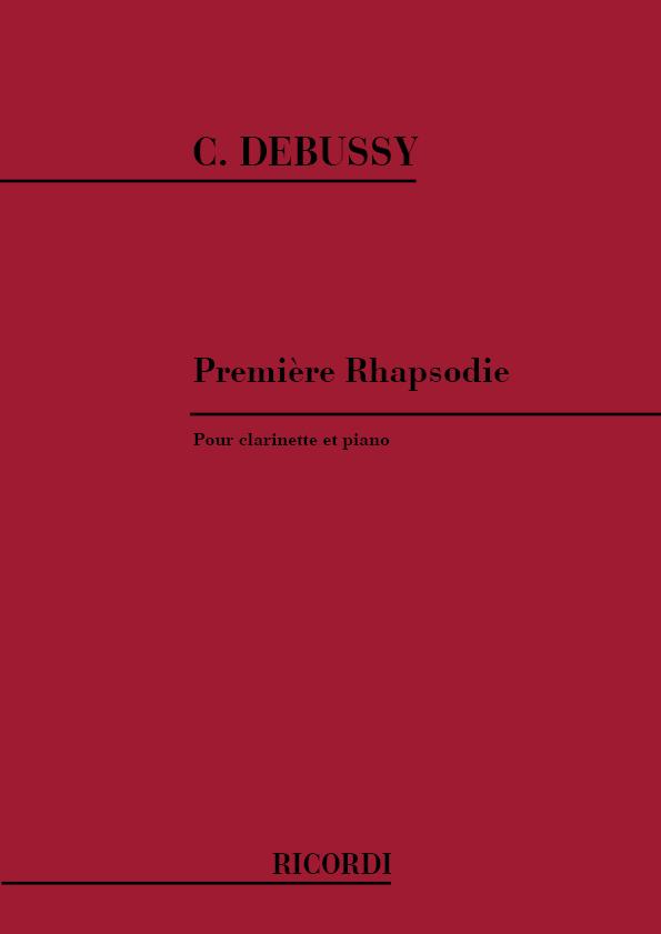 Debussy: Premiere Rhapsodie