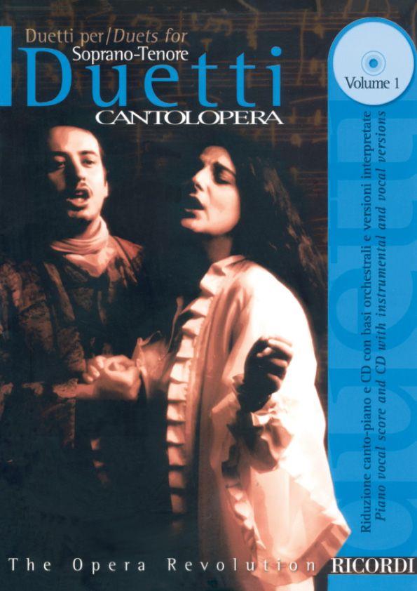 Cantolopera: Duets For Soprano/Tenor Volume  1