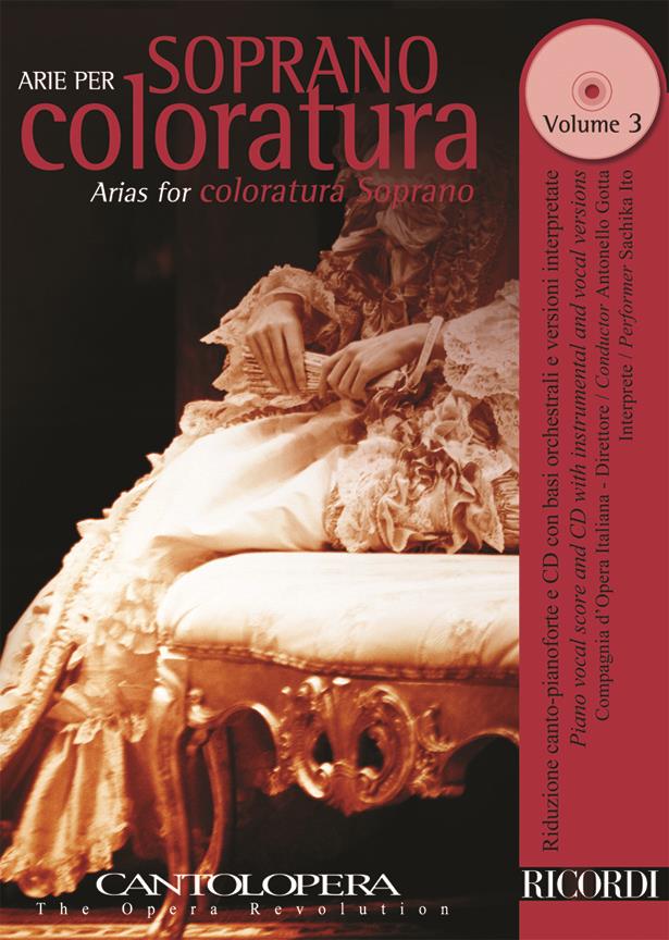 Cantolopera: Arie Per Soprano Coloratura Vol. 3
