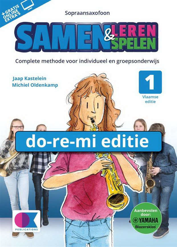 Samen & Leren Samenspelen Vlaams Deel 1 (Sopraansaxofoon)