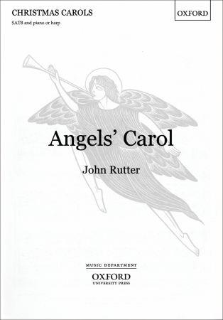 John Rutter: Angels Carol (SATB, Harp/Piano)