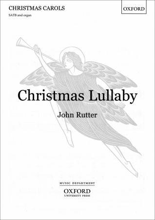 John Rutter: Christmas Lullaby (SATB)