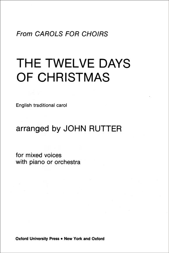 John Rutter: The Twelve days of Christmas (SATB)