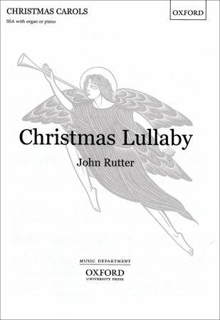 John Rutter: Christmas Lullaby (SSA)