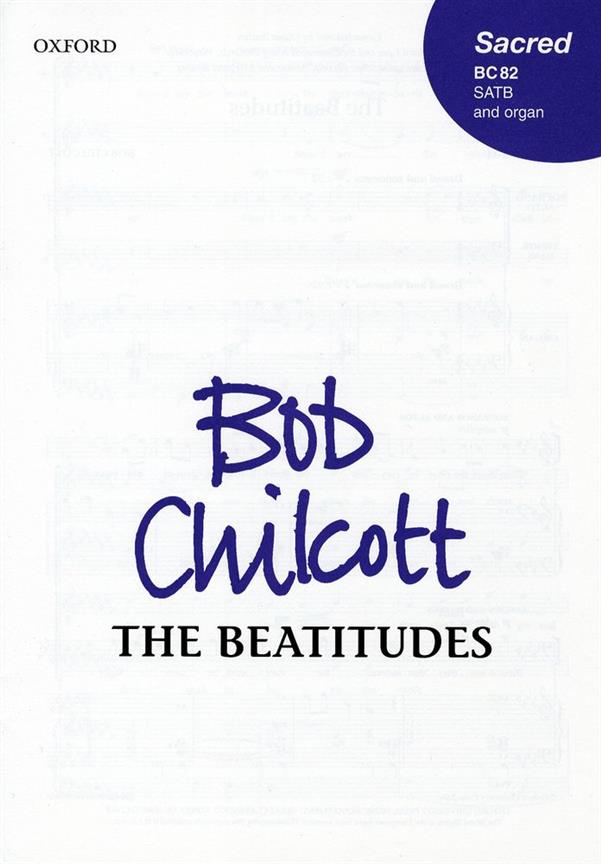 Bob Chilcott: The Beatitudes