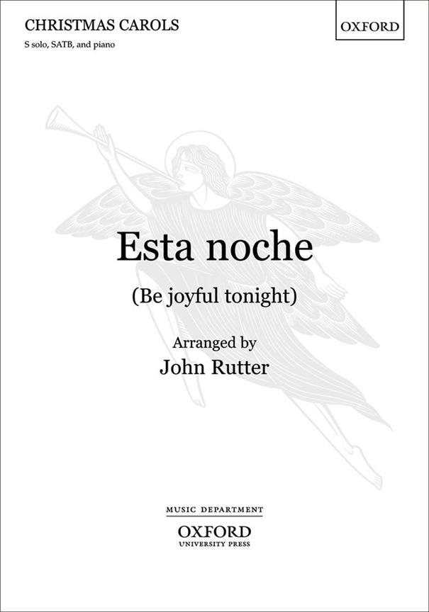 John Rutter: Esta noche (Be joyful tonight)