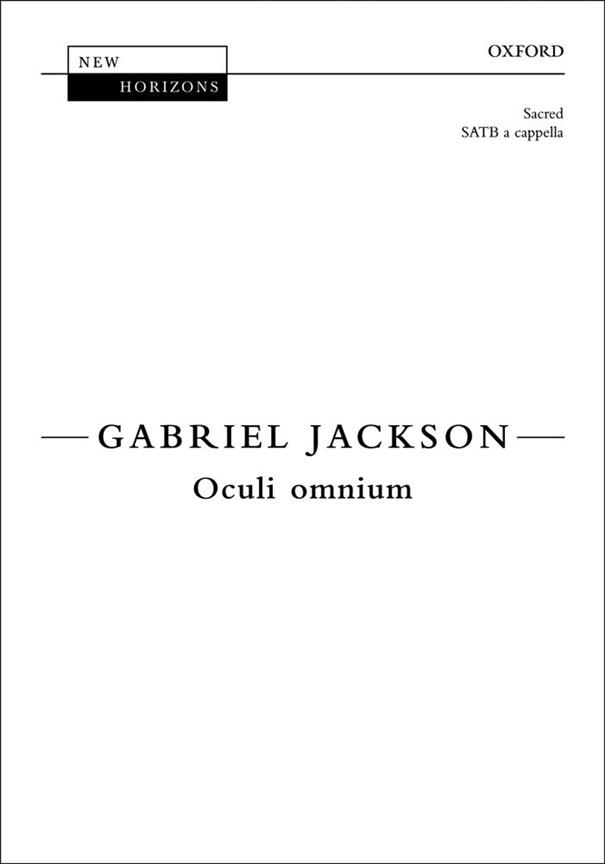Gabriel Jackson: Oculi omnium