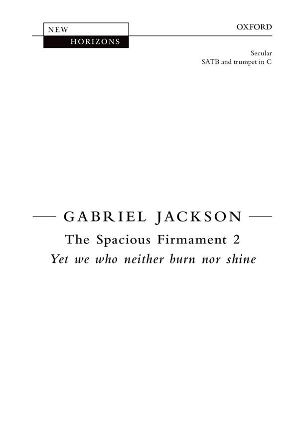 Gabriel Jackson: The Spacious Firmament 2