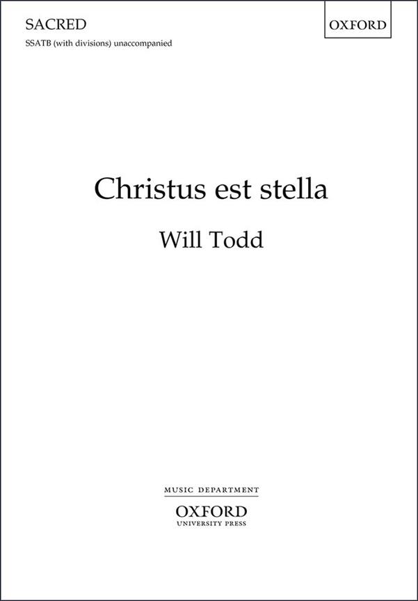 Will Todd: Christus est stella