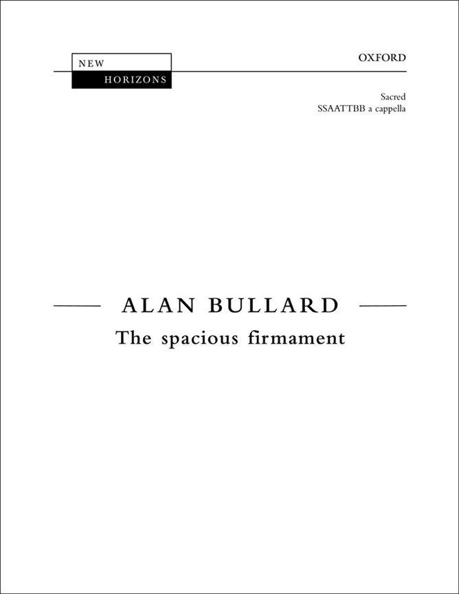 Alan Bullard: The Spacious Firmament