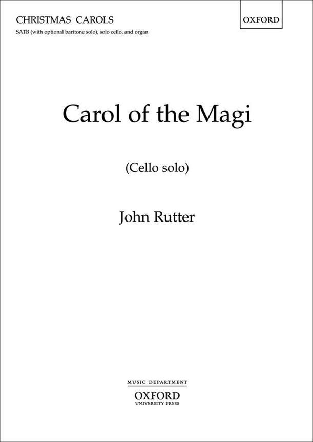 John Rutter: Carol of the Magi (Cello)