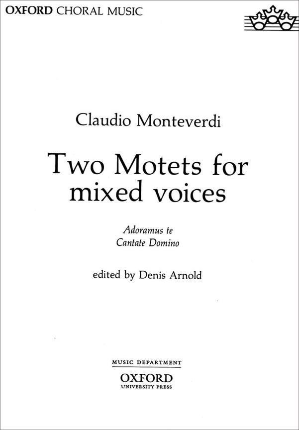 Claudio Monteverdi: Two Motets for mixed voices