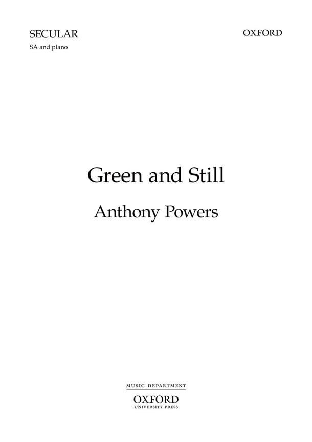 Anthony Powers: Green and Still