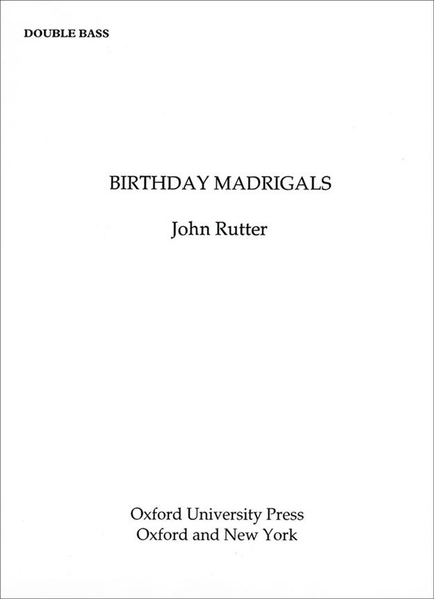 John Rutter: Birthday Madrigals