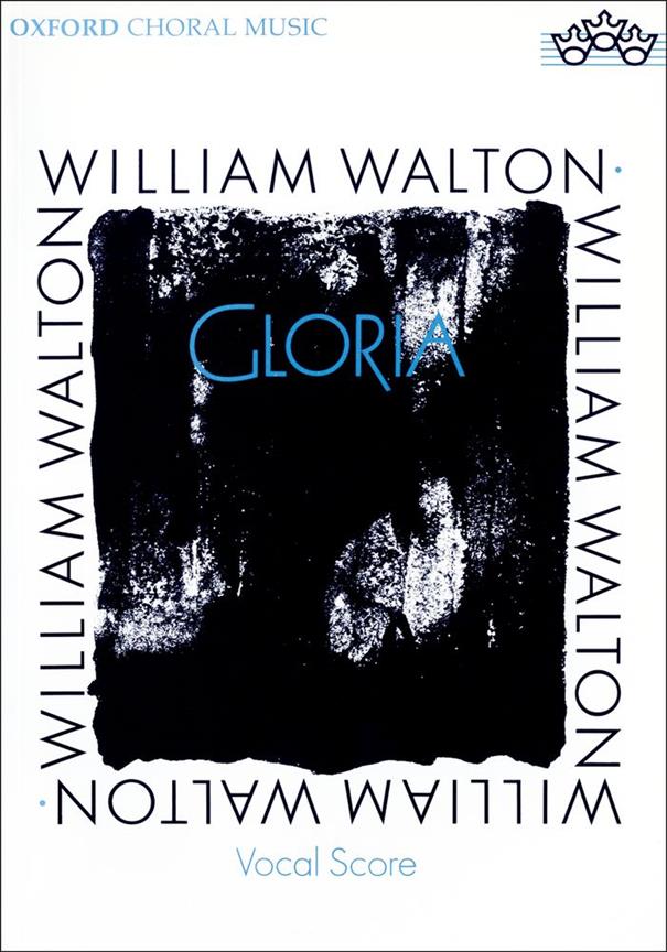 William Walton: Gloria