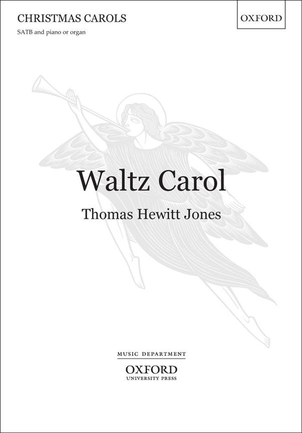 Thomas Hewitt Jones: Waltz Carol