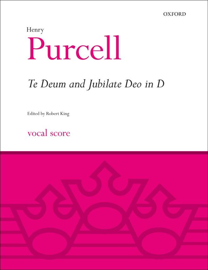 Henry Purcell: Te Deum & Jubilate Deo in D