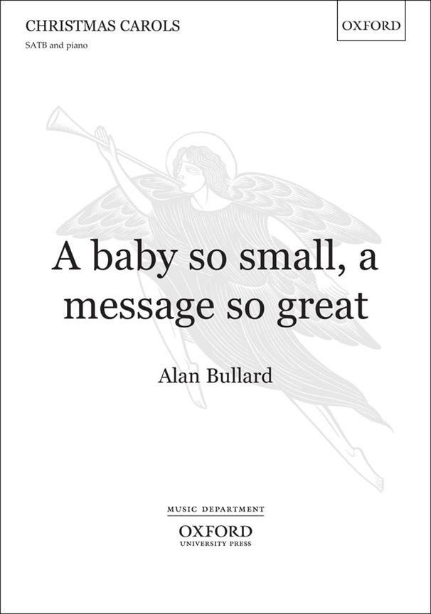 Alan Bullard: A baby so small, a message so great