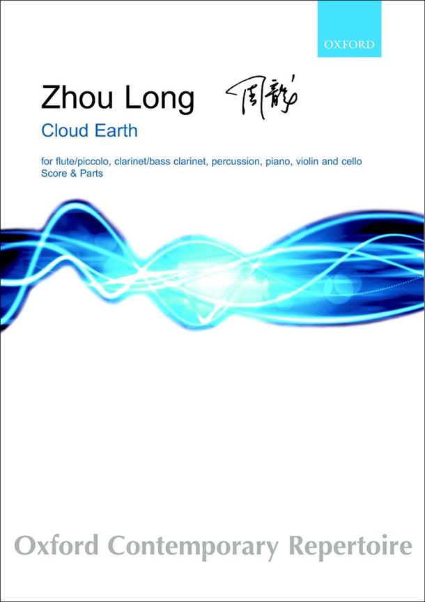 Zhou Long: Cloud Earth