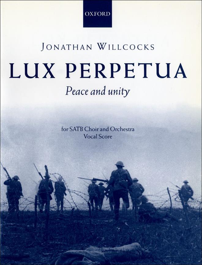 Jonathan Willcocks: Lux perpetua