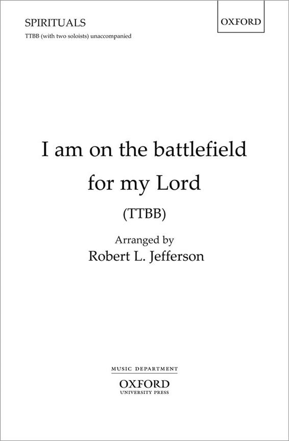 Robert L. Jefferson: I am on the battlefield for my Lord