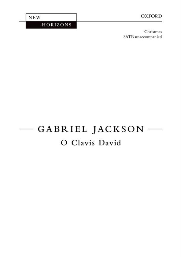 Gabriel Jackson: O Clavis David