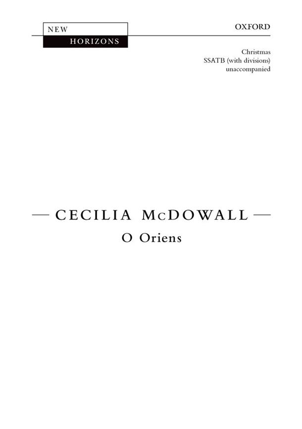 Cecilia McDowall: O Oriens