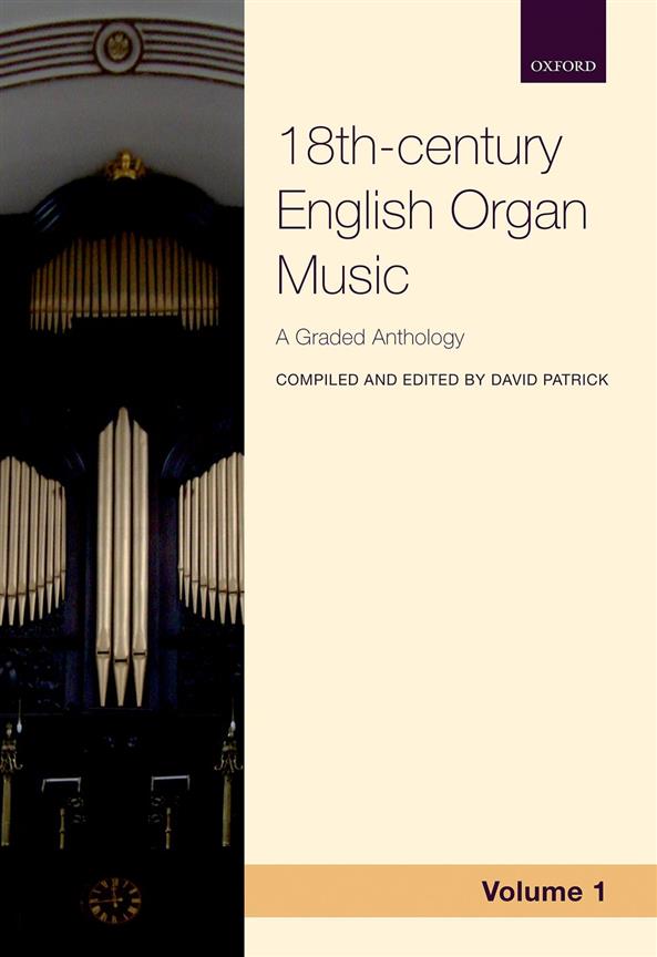 Anthology Of 18th-Century English Organ Music - Volume 1