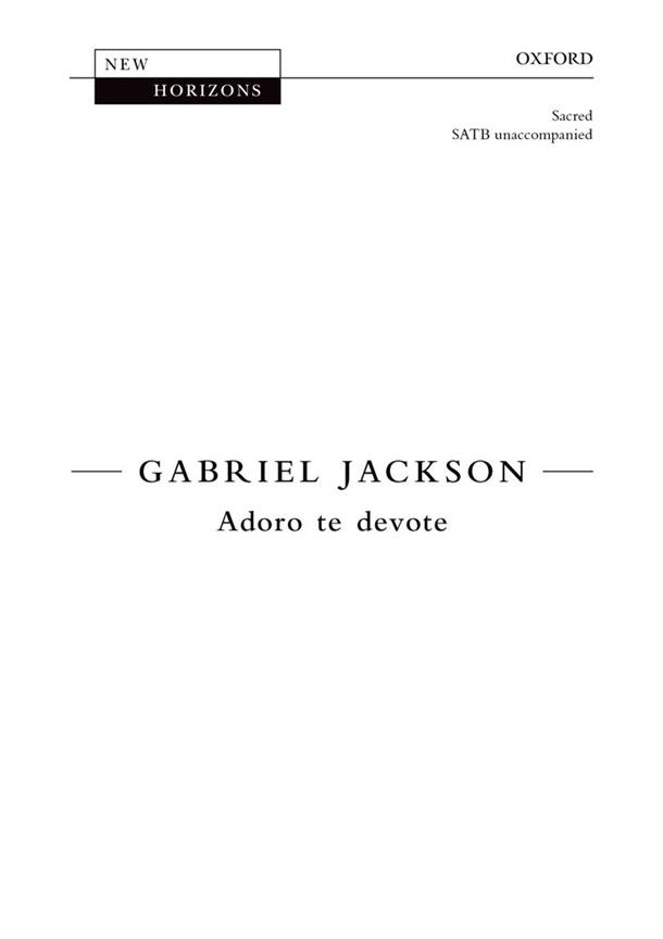 Gabriel Jackson: Adoro Te Devote