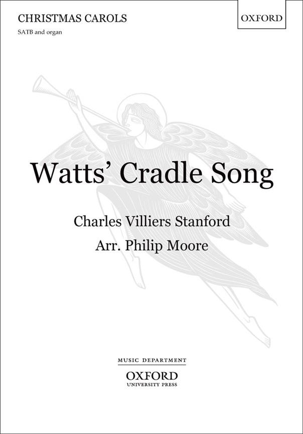 Charles Villiers Stanford: Watts' Cradle Song