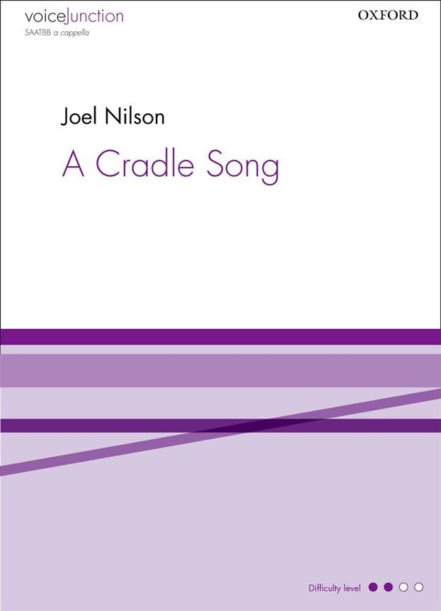 Joel Nilson: A Cradle Song