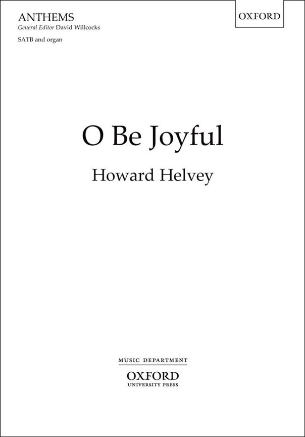 Howard Helvey: O Be Joyful