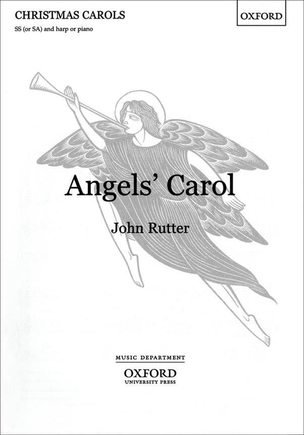 John Rutter: Angels' carol (SS)