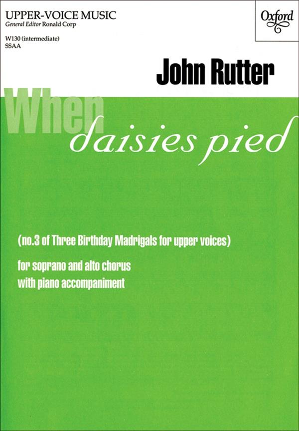 John Rutter: When Daisies Pied
