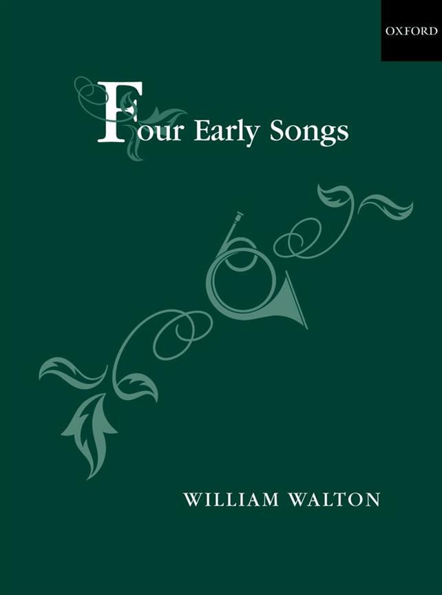 William Walton: Four Early Songs