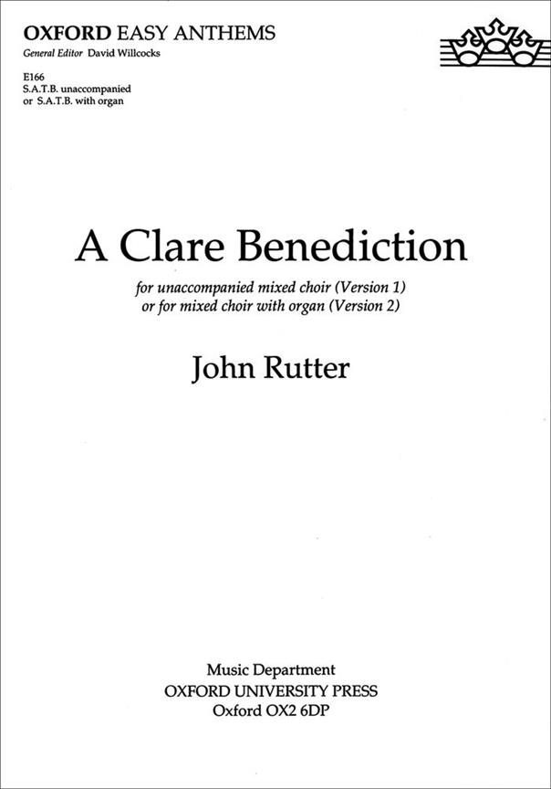John Rutter: A Clare Benediction (SATB)