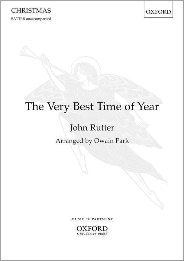 John Rutter: The Very Best Time Of Year (SATB)