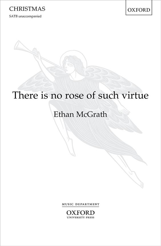 Ethan McGrath: There is no rose of such virtue