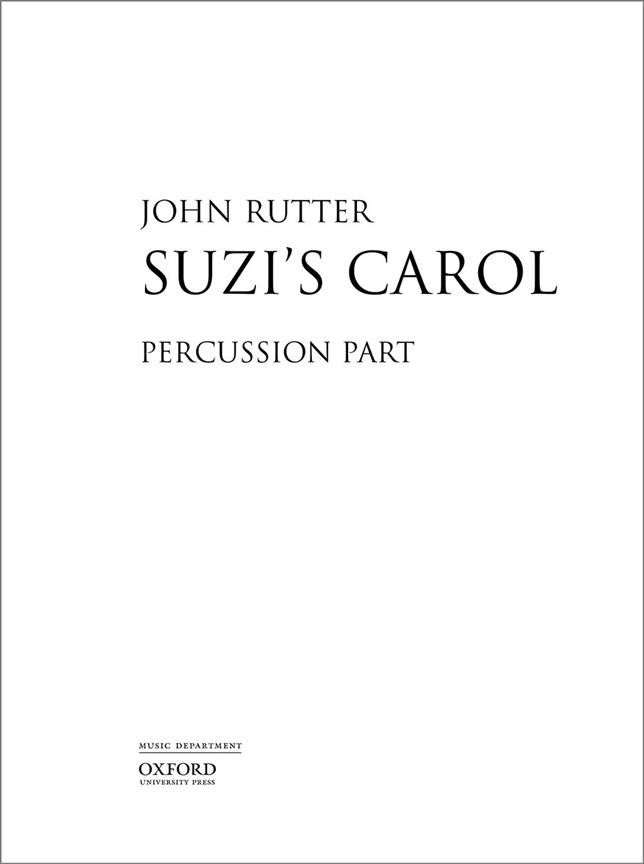 John Rutter: Suzi's Carol (Percussion)