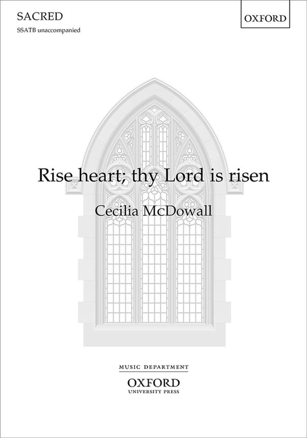 McDowall: Rise heart Thy Lord is risen