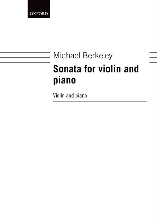 Michael Berkeley: Sonata For Violin and Piano