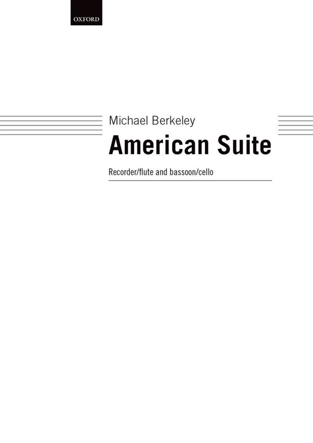 Michael Berkeley: American Suite