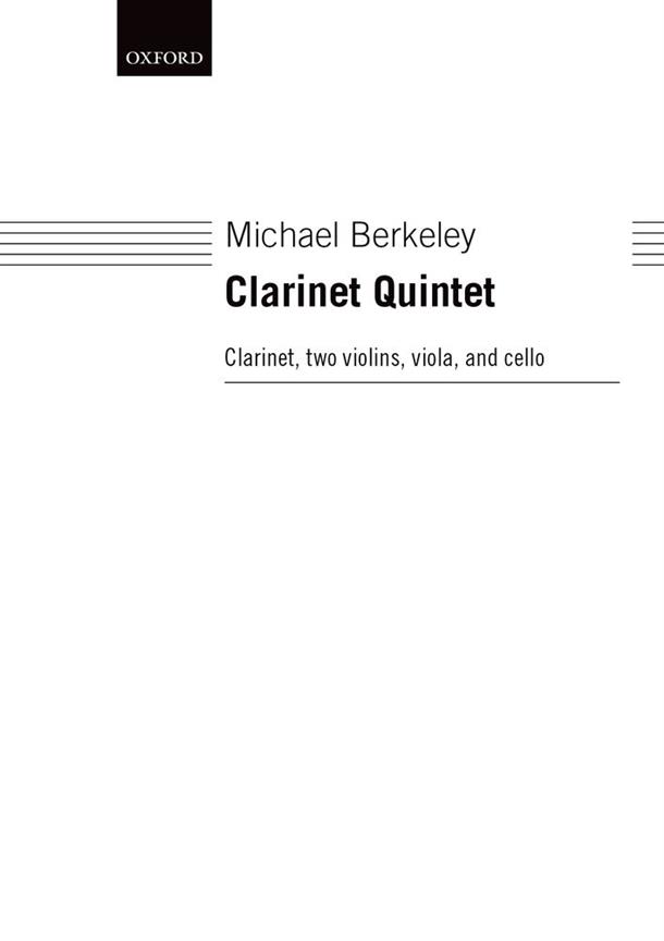 Michael Berkeley: Clarinet Quintet