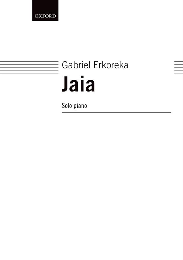 Gabriel Erkoreka: Jaia